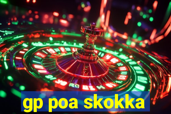 gp poa skokka